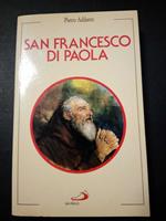 San Francesco di Paola. Edizioni San Paolo. 1996