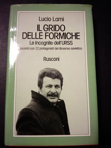 Il grido delle formiche. Rusconi. 1980-I - Lucio Lami - copertina