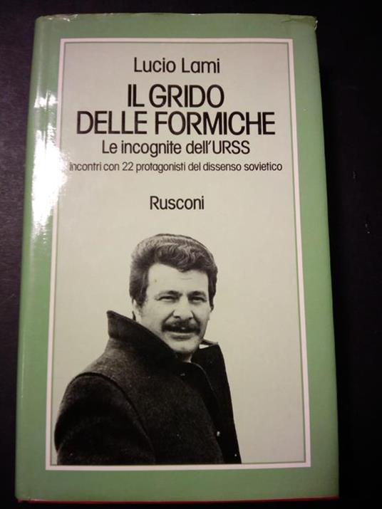 Il grido delle formiche. Rusconi. 1980-I - Lucio Lami - copertina