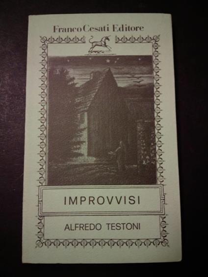 Improvvisi. Franco Cesati editore. 1989 - Alfredo Testoni - copertina