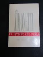 Gino Simonetti. Un pittore che parla. A cura di Appiano. 1963