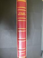 Godart Louis. Il Palazzo del Quirinale. I grandi Palazzi della storia. Prefazione di Ciampi Azeglio Carlo. FMR. 2003. Con cofanetto. Volume I