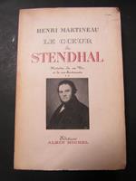 Le coeur de Stendhal. Editions Albin Michel. 1953