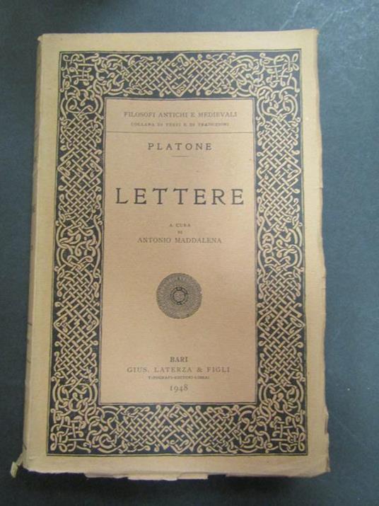 Lettere. a cura di Antonio Maddalena. Laterza. 1948 - Platone - copertina