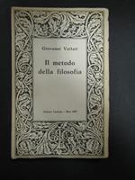 Il metodo della filosofia. Laterza. 1957