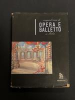 Cinquant'anni di opera e balletto in Italia. Bestetti 1954