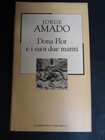 Dona Flor e i suoi due mariti. La biblioteca di Repubblica. 2002