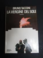 La vergine del sole. Mondadori. 1975. Firma d'autore