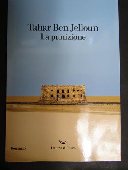 La punizione. La nave di Teseo. 2018-I - Tahar Ben Jelloun - copertina