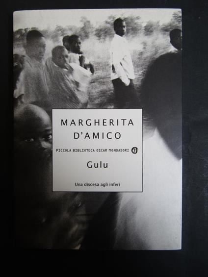 Gulu. Mondadori. 2004 - Margherita D'Amico - copertina