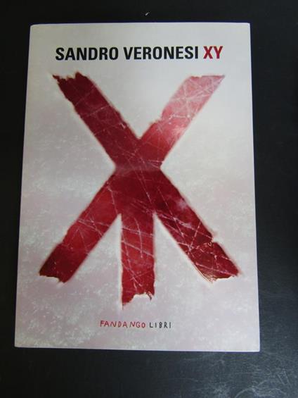 XY. Fandango. 2010 - Sandro Veronesi - copertina