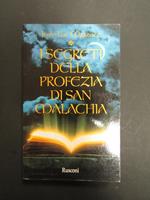 I segreti della profezia di san Malachia. Rusconi. 1998-I