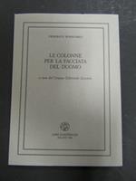 Le colonne per la facciata del duomo. Libri Scheiwiller. 1986. Es. n. 457