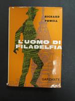 L' uomo di Filadelfia. Garzanti. 1970