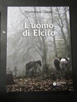 L' uomo di Elcito. Meridiano zero. 2017