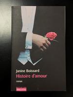 Histoire d'amour. Robert Laffont 2003