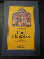 Loro e le spezie. Garzanti. 1990