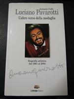 Luciano Pavarotti. Lalitotipo. 2010