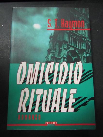 Haymon S.T. OMICIDIO RITUALE. POLILLO. 1997-i - S. T. Haymon - copertina