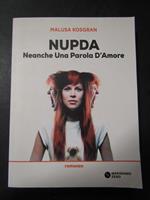 Nupda. Neanche una parola d'amore. Meridiano zero. 2016