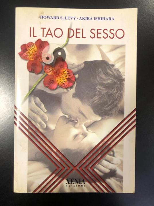 Levy e Ishihara. Il tao del sesso. Xenia 1999 - Lev - copertina