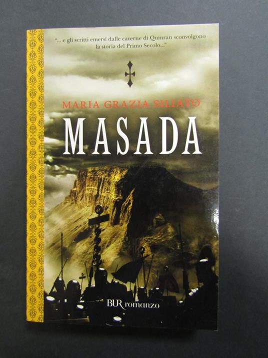 Masada. BUR. 2008 - Maria Grazia Siliato - copertina