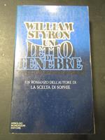 Un letto di tenebre. Mondadori. 1983