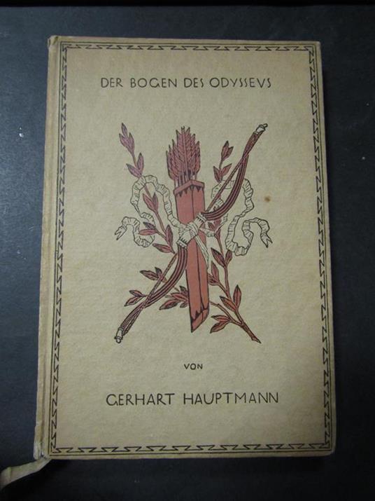 Der bogen des odysseus. S.Fischer verlag. 1914 - Gerhart Hauptmann - copertina