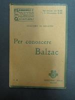 Per conoscere Balzac. Quintieri. 1915