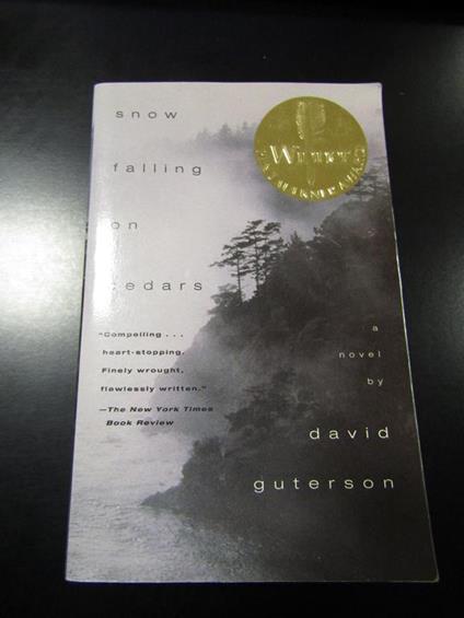 Snow falling on cedars. Vintage Books 1995 - David Guterson - copertina