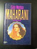 Maharani. Mondadori 1990 - I