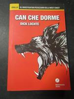 Lochte Dick. Can che dorme. Meridiano zero. 2014