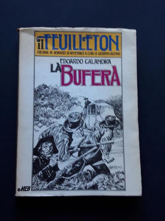 Calandra Edoardo, La bufera, Casa Editrice MEB, 1974 - I - Edoardo Calandra - copertina