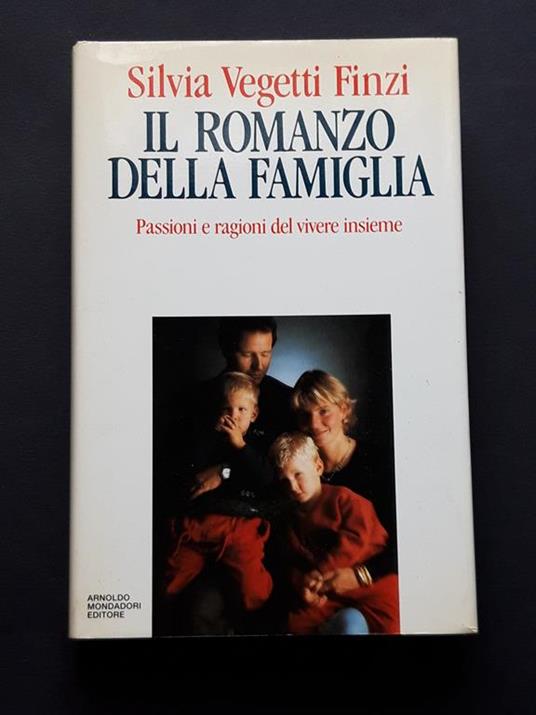 Vegetti Finzi Silvia, Il romanzo della famiglia, Mondadori, 1992 - I - Silvia Vegetti Finzi - copertina