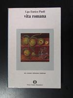 Vita romana. Mondadori 1976