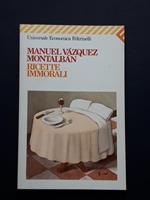 Vazquez Montalban Manuel, Ricette immorali, Feltrinelli, 1994