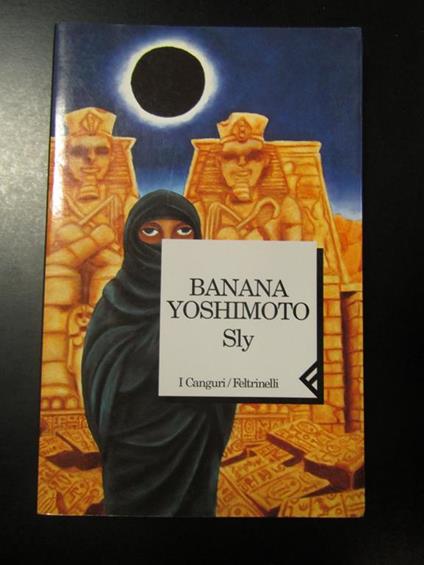 Sly. Feltrinelli 1998 - Banana Yoshimoto - copertina