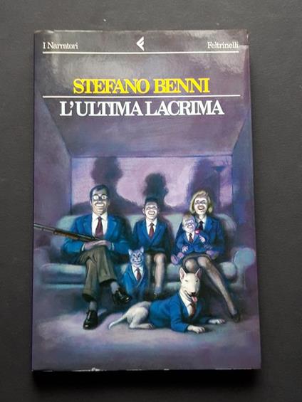 Benni Stefano, L'ultima lacrima, Feltrinelli, 1994 - Stefano Benni - copertina