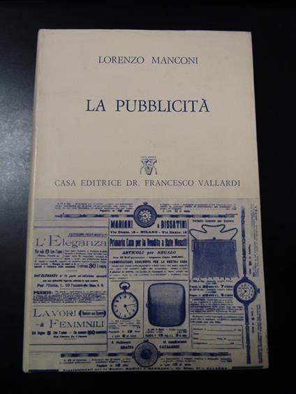 La pubblicità. Vallardi 1956 - Lorenzo Manconi - copertina