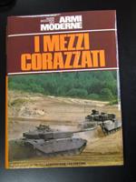 I mezzi corazzati. Alberto Peruzzo Editore 1984