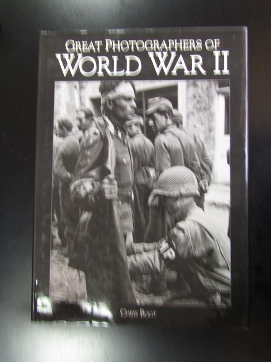 Boot Chris. Great photographers of World War II. Magna Books 1993 - copertina