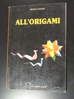 Renzo Zanoni. All'origami. La casa verde 1988