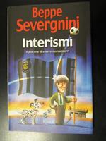 Interismi. Il piacere di essere interisti. Rizzoli 2002