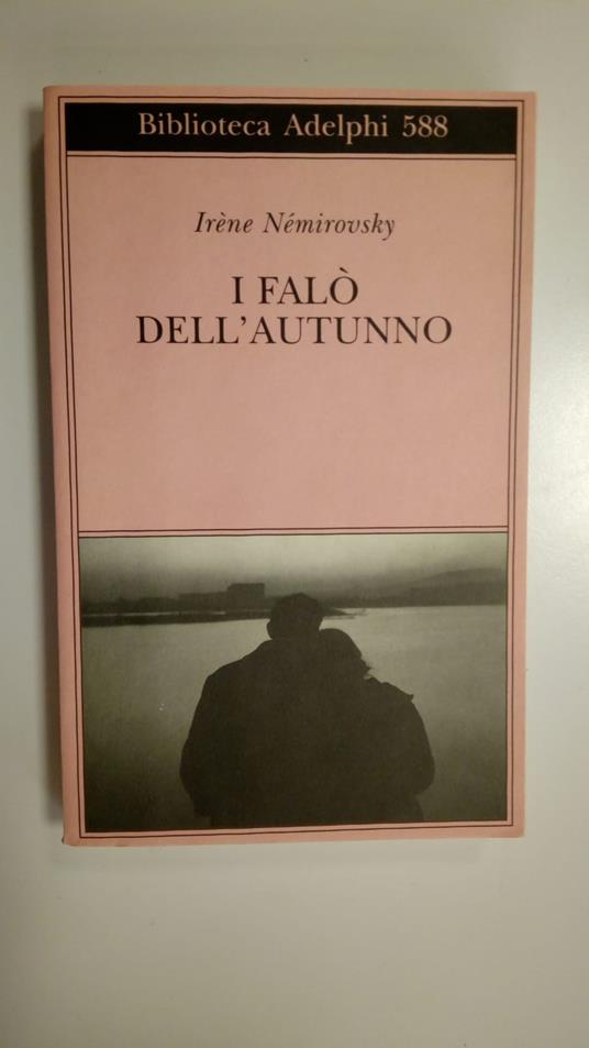 Némirovsky Irène, I falò dell'autunno, Adelphi, 2012 - copertina