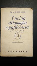Giaquinto Adolfo, Cucina di famiglia e pasticceria, Mediterranea, 1950
