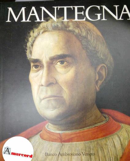 De Nicolò Salmazo Alberta, Mantegna, Electa, 1996 - Alberta De Nicolò Salmazo - copertina