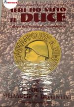 AA.VV., Ieri ho visto il Duce. Trilogia dell'iconografia mussoliniana (3 voll.), Ermanno Albertelli editore, 1999 - I