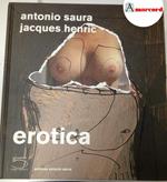 Saura Antonio e Henric Jacques, Erotica, 5 continents, 2007