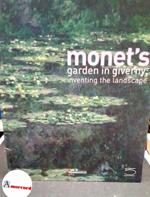 AA.VV., Monet's garden in giverny: inventing the landscape, 5 Continents, 2009