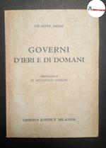 Rensi Giuseppe, Governi d'ieri e di domani, Libreria editrice milanese, 1945